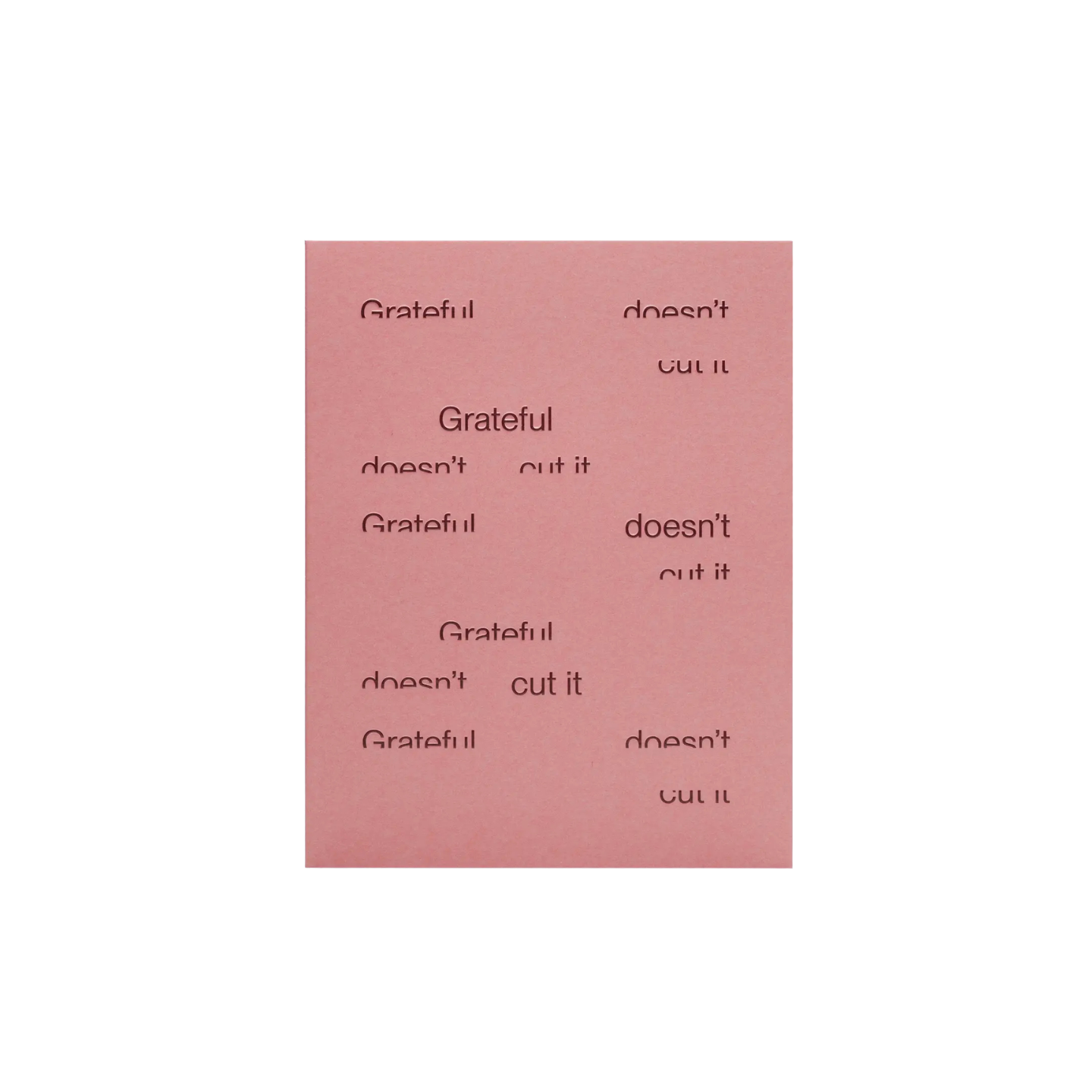 SHORT TALK Grateful Doesn't Cut It Card