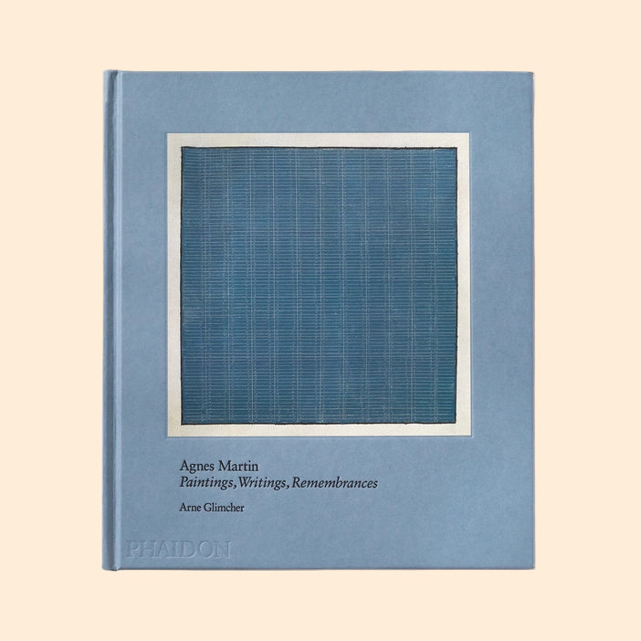 PHAIDON Agnes Martin: Painting, Writings, Remembrances