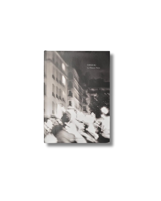 STEVEN VISNEAU PHOTOGRAPHY Le Flaneur: Paris Book