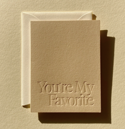 JAYMES PAPER You're My Favorite Card